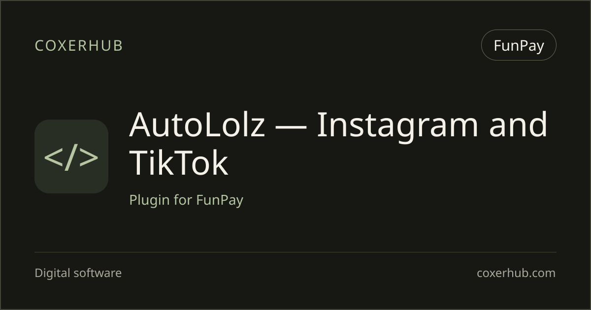 AutoLolz — Instagram and TikTok — FunPay